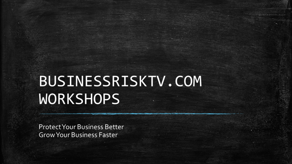 BusinessRiskTV.com Risk Management Workshops