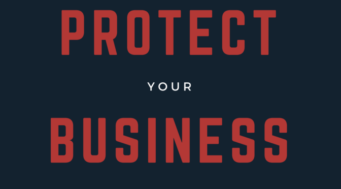 Protect Your Business Better