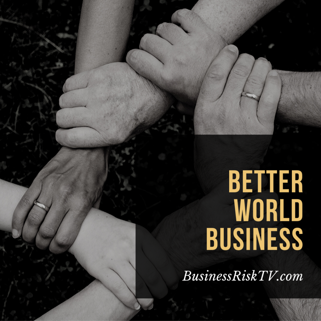 Better Business Better World