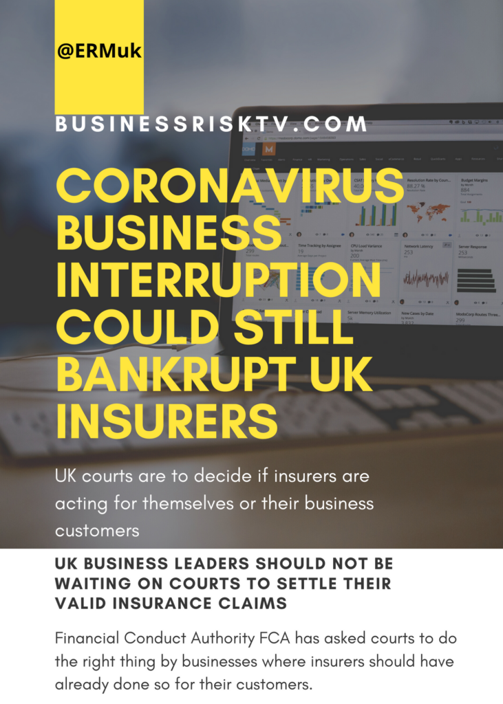 UK Insurers and Business Interruption Claims For Coronavirus Covid 19