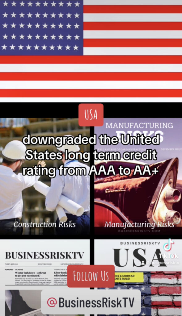 When was the last time the U.S. credit rating was downgraded?