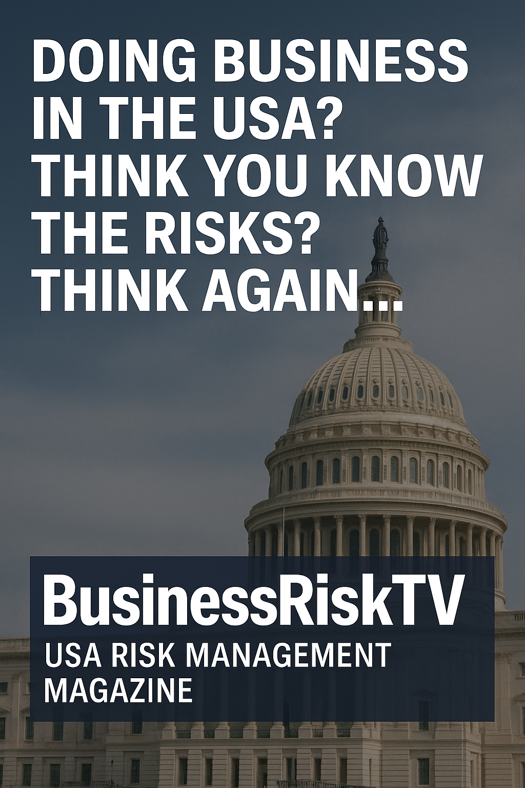 Enterprise Risk Management Magazine articles on business growth and business protection