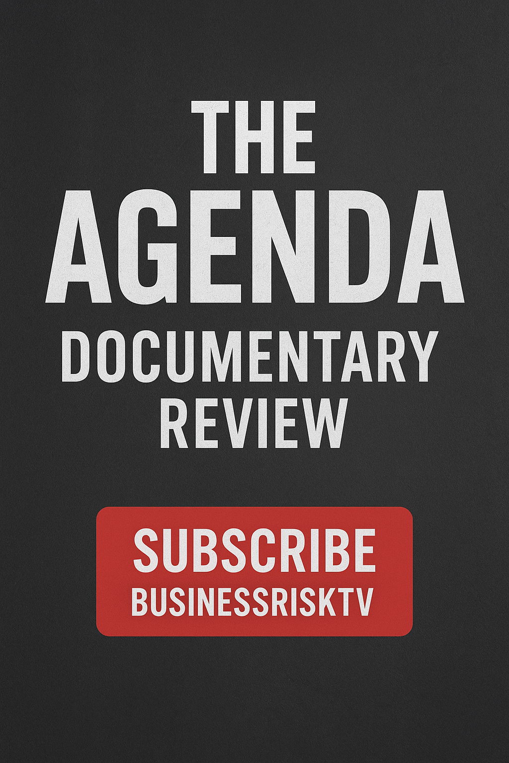 The Agenda Documentary Review