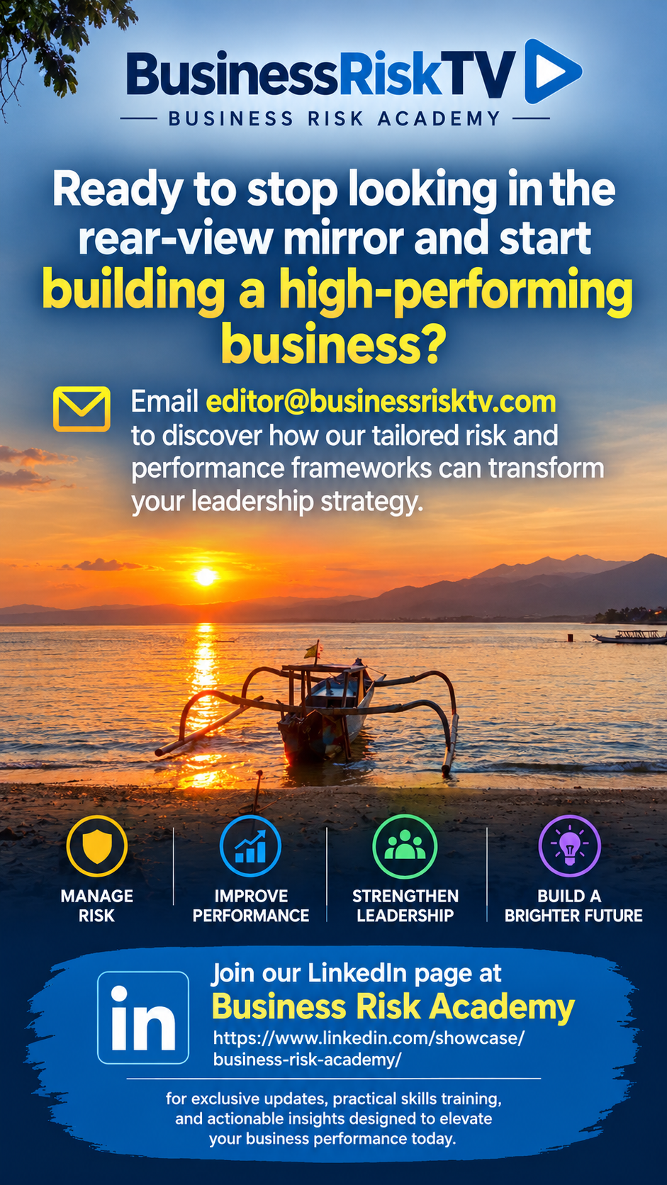 Stop Looking Back: Build a High-Performing Business | Business Risk Academy